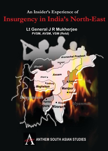 Бумажная книга «An Insider's Experience of Insurgency in India's North-East», автор Дж. Р. Мукерджи - фото №1