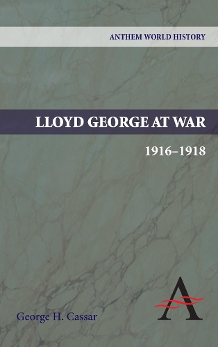 Паперова книга «Lloyd George at War, 1916-1918», автор Джордж Х. Касар - фото №1