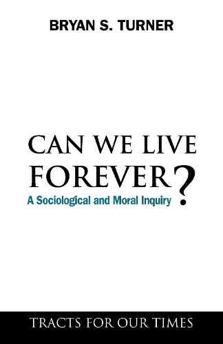 Паперова книга «Can We Live Forever?: A Sociological and Moral Inquiry», автор Брайан С. Тернер - фото №1