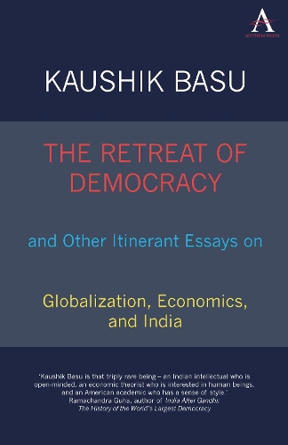 Бумажная книга «The Retreat of Democracy and Other Itinerant Essays on Globalization, Economics, and India», автор Каушик Басу - фото №1