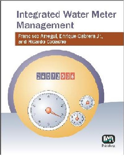 Паперова книга «Integrated Water Meter Management», авторів Енріке Кабрера-молодший, Ф. Аррегі, Р. Кобачо - фото №1