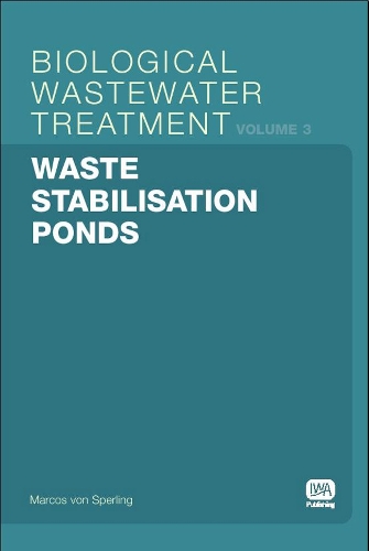 Паперова книга «Waste Stabilisation Ponds», автор Маркос фон Сперлінг - фото №1