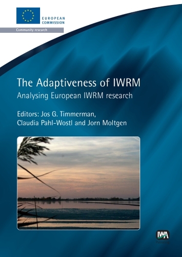 Бумажная книга «The Adaptiveness of IWRM», авторов Клаудия Пал-Востл, Йорн Молтген, Йос Г. Тиммерман - фото №1