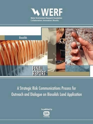 [object Object] «Strategic Risk Communications Process for Biosolids Land Application Programs», авторів Елла Шалухіна, Гордон Батте, Сара Еггерс, Сергій Сиваєв, Сьон-Хюн Кім - фото №1