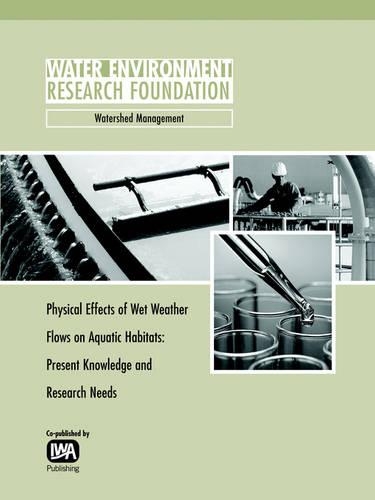 [object Object] «Physical Effects of Wet Weather Flows on Aquatic Habitats: Present Knowledge and Research Needs», авторов Брайан П. Бледсоу, Ларри А. Роузнер - фото №1