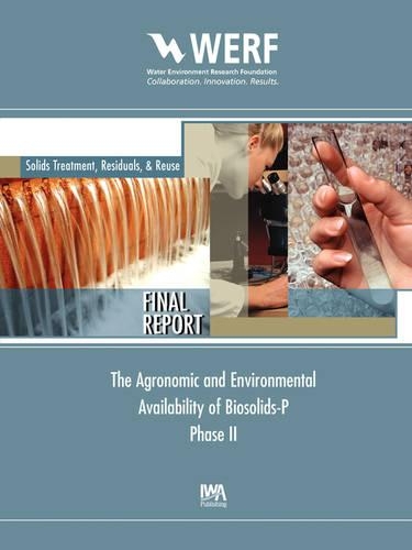Бумажная книга «Agronomic and Environmental Availability of Biosolids-P (Phase-II)», автор Джордж Коннор - фото №1
