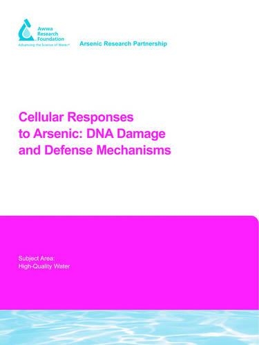 [object Object] «Cellular Responses to Arsenic: DNA Damage and Defense Mechanisms», авторов М. Вайнфельд, К. Ли - фото №1