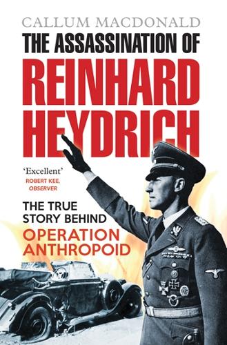 Бумажная книга «The Assassination of Reinhard Heydrich», автор Каллум Макдональд - фото №1