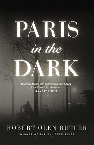 Бумажная книга «Paris In the Dark», автор Роберт Олен Батлер - фото №1
