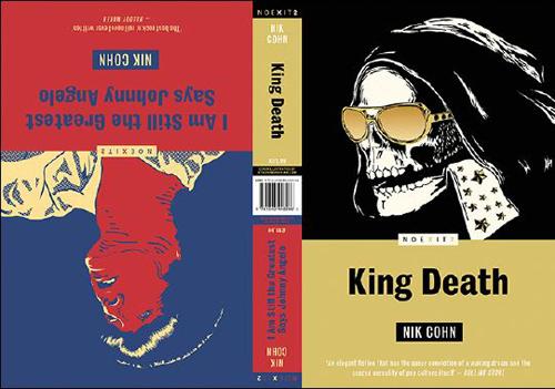 Бумажная книга «King Death/ I Am Still the Greatest Says Johnny Angelo: noeXit2 Ace Double», автор Ник Кон - фото №1