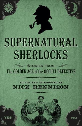 Бумажная книга «Supernatural Sherlocks», автор Ник Реннисон - фото №1