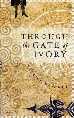 Бумажная книга «Through The Gate Of Ivory», автор Патрик Девани - фото №1