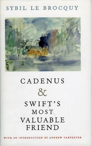 Бумажная книга «Cadenus and Swift's Most Valuable Friend: Reassessment of the Relationships Between Swift, Stella and Vanessa», автор Сибил Ле Брокки - фото №1