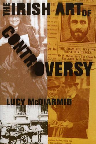Бумажная книга «The Irish Art Of Controversy», автор Люси Макдиармид - фото №1