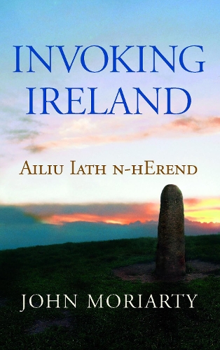 Паперова книга «Invoking Ireland», автор Джон Моріарті - фото №1