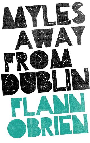 Бумажная книга «Myles Away From Dublin» - фото №1