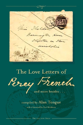 Бумажная книга «The Love Letters of Percy French: And More Besides», автор Алан Тонг - фото №1