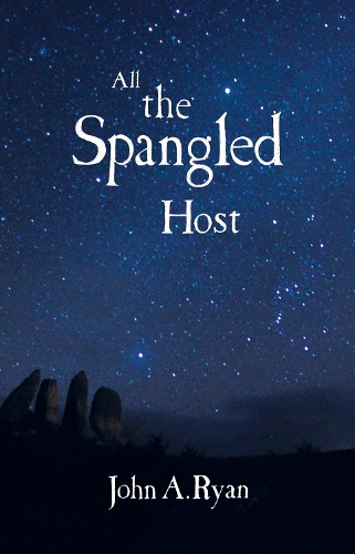 Паперова книга «All The Spangled Host», автор Джон А. Райан - фото №1