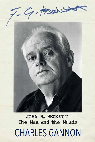 Паперова книга «John S. Beckett: The Man and the Music», автор Чарльз Геннон - фото №1
