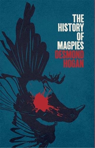 Бумажная книга «The History Of Magpies», автор Десмонд Хоган - фото №1