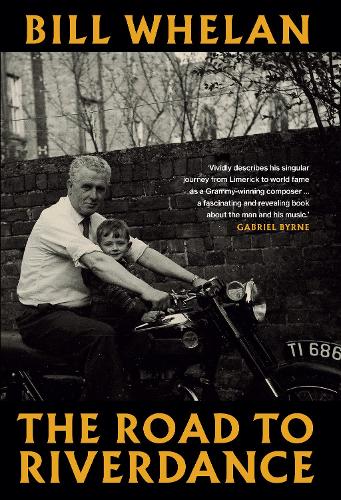 Бумажная книга «The Road to Riverdance HB», автор Билл Уилан - фото №1