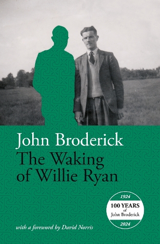 Бумажная книга «The Waking Of Willie Ryan», авторов Джон Бродерик, Шон Хьюитт - фото №1