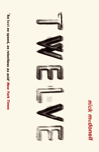 Бумажная книга «Twelve», автор Ник Макдонелл - фото №1