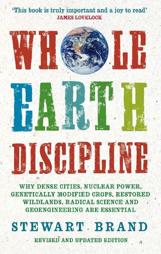 Паперова книга «Whole Earth Discipline», автор Стюарт Бранд - фото №1