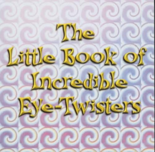 Бумажная книга «Little Book Of Incredible Eye-twisters», автор Джон Блейк - фото №1