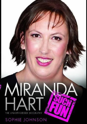 Бумажная книга «Miranda Hart - Such Fun», автор Софи Джонсон - фото №1