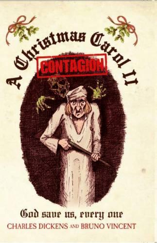 Бумажная книга «Christmas Carol II - Contagion: God Save Us, Every One», автор Чарльз Диккенс - фото №1