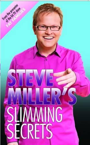 Бумажная книга «Steve Miller's Slimming Secrets», автор Стив Миллер - фото №1