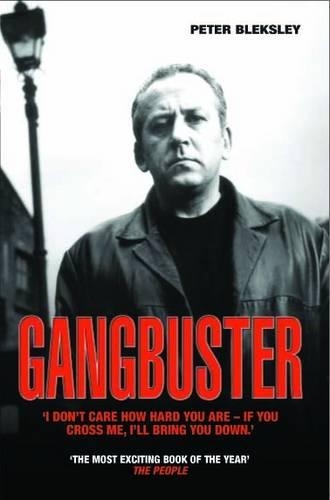 Паперова книга «Gangbuster», автор Пітер Блекслі - фото №1