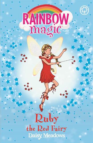Паперова книга «Rainbow Magic: Ruby the Red Fairy: The Rainbow Fairies Book 1», автор Дейзі Мідоуз - фото №1