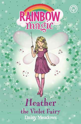 Паперова книга «Rainbow Magic: Heather the Violet Fairy: The Rainbow Fairies Book 7», автор Дейзі Мідоуз - фото №1