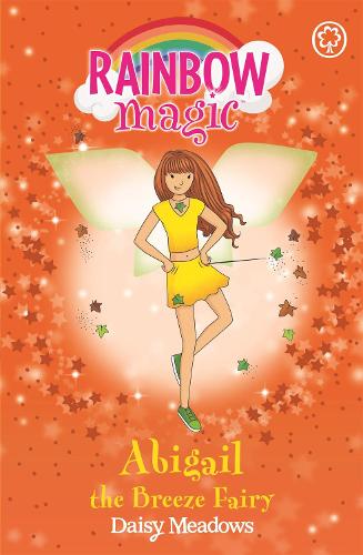 Паперова книга «Rainbow Magic: Abigail The Breeze Fairy: The Weather Fairies Book 2», автор Дейзі Мідоуз - фото №1