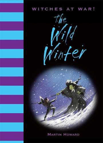 Паперова книга «Witches at War!: The Wild Winter», автор Мартін Говард - фото №1
