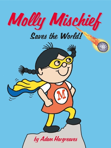 Паперова книга «Molly Mischief Saves the World», автор Адам Харгрівз - фото №1