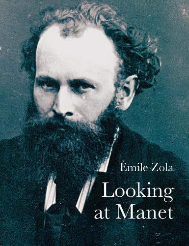Паперова книга «Looking At Manet», автор Еміль Золя - фото №1