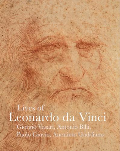 Бумажная книга «Lives of Leonardo da Vinci», авторов Джорджо Вазари, Маттео Банделло, Паоло Джовио, Сабба да Кастильоне - фото №1