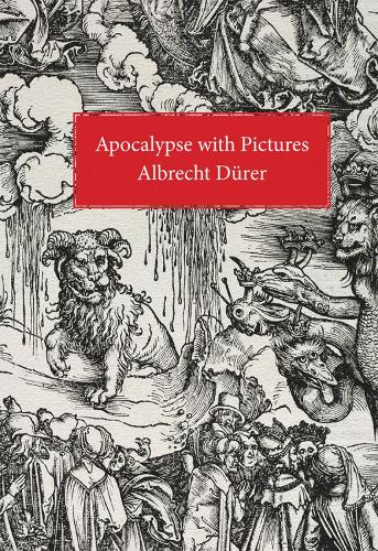 Бумажная книга «Apocalypse With Pictures», автор Альбрехт Дюрер - фото №1