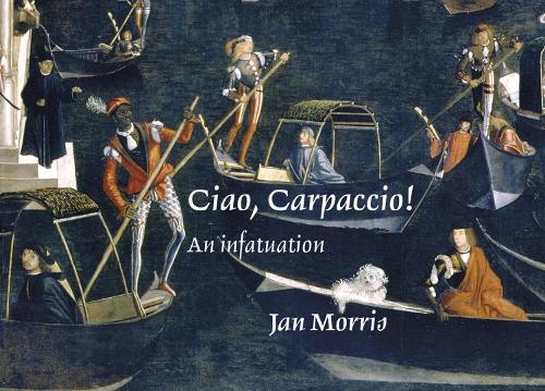 Паперова книга «Ciao, Carpaccio!: An infatuation», автор Ян Морріс - фото №1