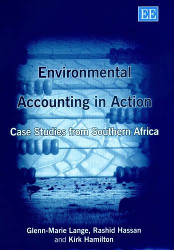 Паперова книга «Environmental Accounting in Action: Case Studies from Southern Africa», авторів Гленн-Марі Ланге, Кірк Гамільтон, Муртаза Дживанджі, Рашид Хасан - фото №1
