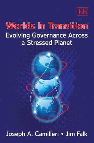 Бумажная книга «Worlds in Transition: Evolving Governance Across a Stressed Planet», авторов Джим Фолк, Джозеф А. Камиллери - фото №1