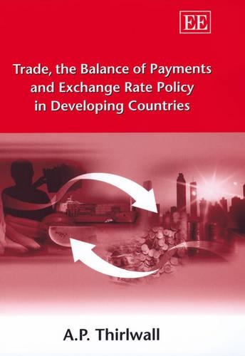 Бумажная книга «Trade, the Balance of Payments and Exchange Rate Policy in Developing Countries», автор A. P. Thirlwall - фото №1