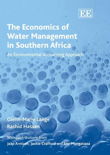 Бумажная книга «The Economics of Water Management in Southern Africa: An Environmental Accounting Approach», авторов Гленн-Мари Ланге, Рашид Хасан - фото №1