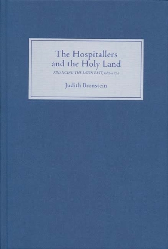 Бумажная книга «The Hospitallers and the Holy Land: Financing the Latin East, 1187-1274», автор Джудит Бронштейн - фото №1