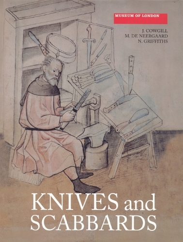 Бумажная книга «Knives and Scabbards», авторов Дж. Каугилл, М. де Неергард, Н. Гриффитс - фото №1