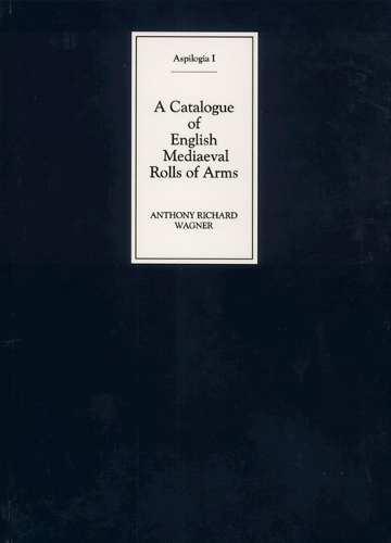 Бумажная книга «A Catalogue of English Mediaeval Rolls of Arms», автор Энтони Ричард Вагнер - фото №1