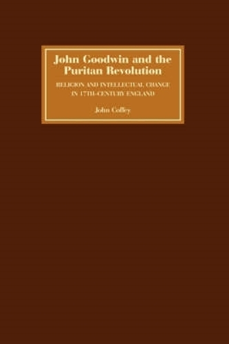 Бумажная книга «John Goodwin and the Puritan Revolution: Religion and Intellectual Change in Seventeenth-Century England» - фото №1